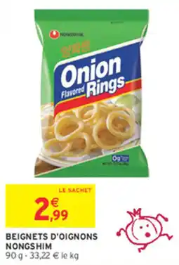 Intermarché Contact NONGSHIM Beignets d'oignons offre