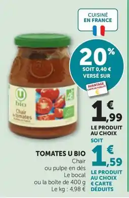 Maximarché TOMATES U BIO offre