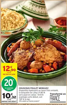 Intermarché COUSCOUS POULET MERGUEZ offre