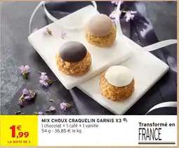 Intermarché MIX CHOUX CRAQUELIN GARNIS offre