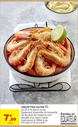 Intermarché CREVETTES CUITES offre