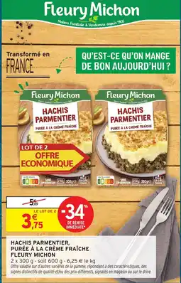 Intermarché Fleury Michon Hachis Parmentier offre