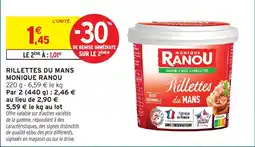 Intermarché MONIQUE RANOU Rillettes du Mans offre