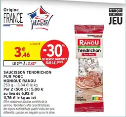 Intermarché Monique Ranou Tendrichon offre
