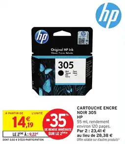 Intermarché HP CARTOUCHE ENCRE NOIR 305 offre
