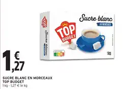 Intermarché TOP BUDGET Sucre blanc en morceaux offre