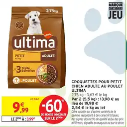Intermarché ultima croquettes pour petit chien adulte au poulet offre