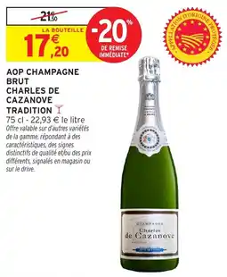 Intermarché Charles de Cazanove AOP Champagne Brut Tradition offre