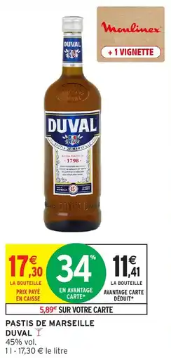 Intermarché DUVAL PASTIS DE MARSEILLE offre