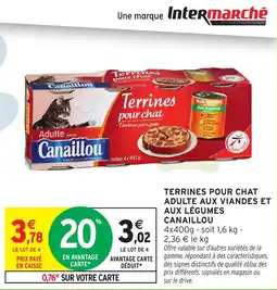 Intermarché Canaillou Terrines pour chat offre