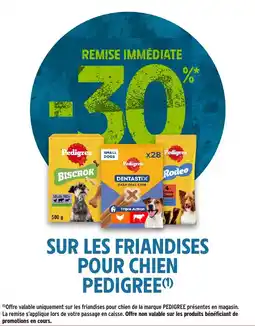 Intermarché Pedigree sur les friandises pour chien offre
