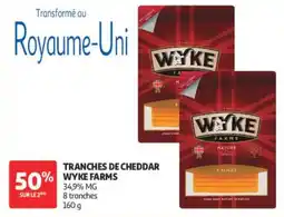 Auchan Wyke farms tranches de cheddar offre