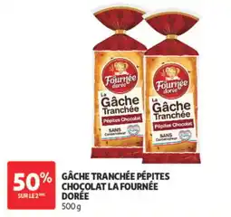 Auchan La Fournée Dorée Gâche Tranchée offre