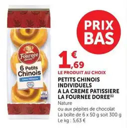 U Express La Fournee Doree Petits Chinois offre