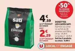 U Express LES CAFES SATI offre