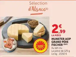 U Express FISCHER Munster AOP Grand Père offre