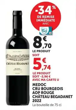 U Express CHÂTEAU BÉGADANET offre