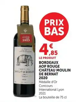 U Express CHÂTEAU MOULIN DE BERNAT offre