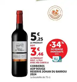 U Express Johan Du Barrou Corbieres AOP Rouge Reserve offre