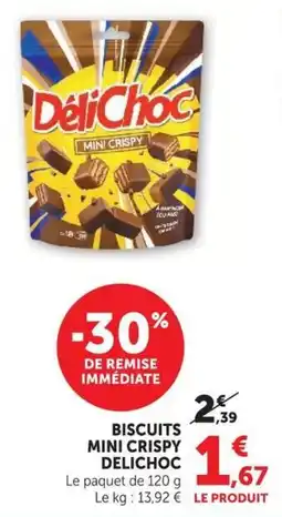 U Express DéliChoc Biscuits Mini Crispy offre