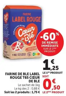 U Express Cœur de Blé Farine Label Rouge offre
