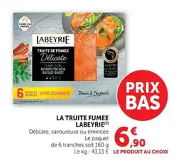U Express LABEYRIE Truite fumée offre