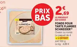 U Express SCHNEIDER Fonds pour tarte flambée offre