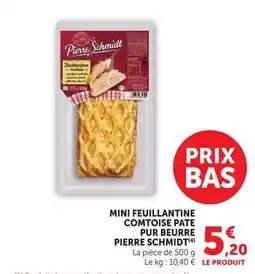 U Express Pierre Schmidt Mini Feuillantine Comtoise Pate Pur Beurre offre