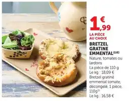 U Express Bretzel gratiné emmental offre