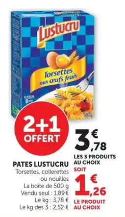 U Express Lustucru Torsettes offre