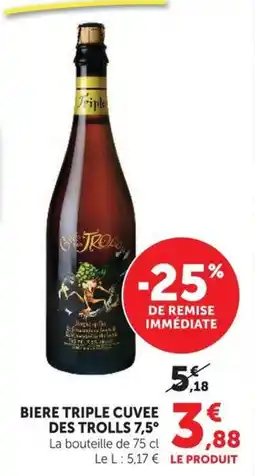 U Express Des Trolls Biere Triple Cuvee offre