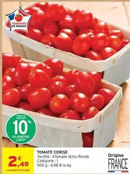 Intermarché Tomate cerise offre