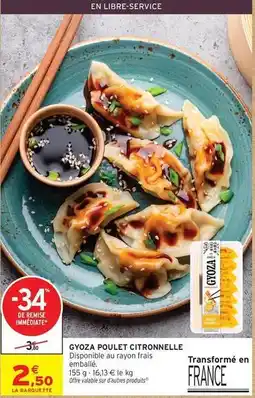 Intermarché Gyoza poulet citronnelle offre