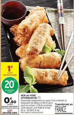 Intermarché Nem au porc offre