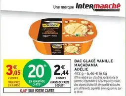 Intermarché Signal - bac glacé vanille macadamia offre