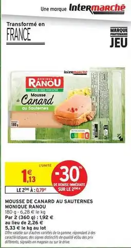 Intermarché Monique ranou - mousse de canard au sauternes offre