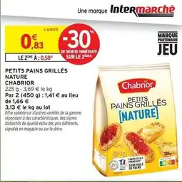 Intermarché Chabrior - petits pains grillés nature offre
