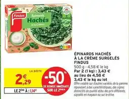 Intermarché Findus - épinards hachés à la crème surgelés offre