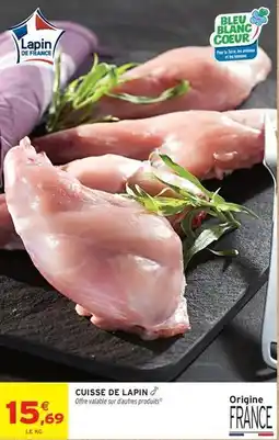 Intermarché Bleu blanc coeur - cuisse de lapin offre