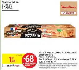 Intermarché Croustipate - pâte à pizza comme à la pizzeria offre