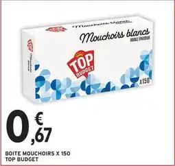 Intermarché Express Top budget - boite mouchoirs x 150 offre