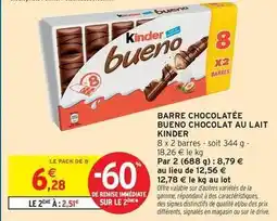 Intermarché Express Kinder - barre chocolatée bueno chocolat au lait offre