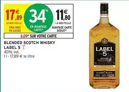 Intermarché Express Label 5 - blended scotch whisky offre