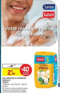 Intermarché Express Sanex - gel douche 8 h parfum offre