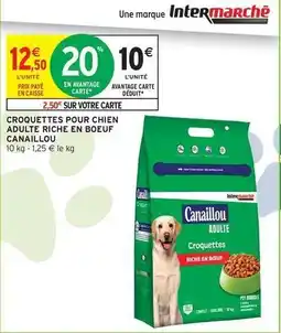 Intermarché Express Canaillou - croquettes pour chien adulte riche en boeuf offre