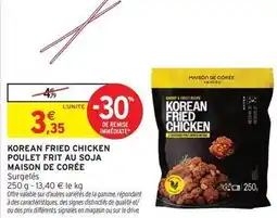 Intermarché Express Signal - fried chicken poulet frit au soja offre