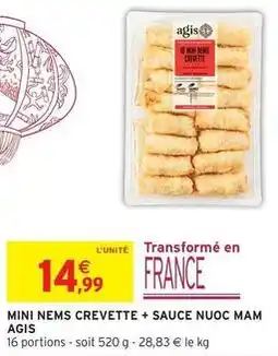 Intermarché Express Agis - mini nems crevette + sauce nuoc mam offre