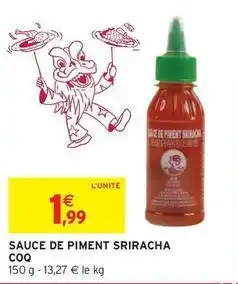 Intermarché Express Maître coq - sauce de piment sriracha offre