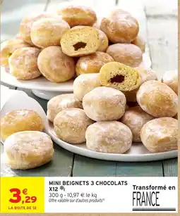 Intermarché Express MINI BEIGNETS 3 CHOCOLATS offre