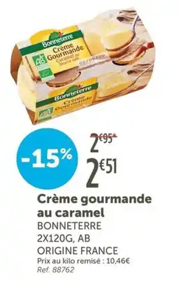 L'Eau Vive BONNETERRE Crème gourmande offre
